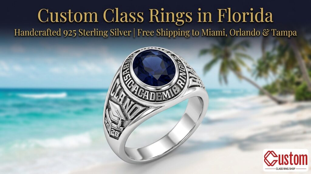 custom class rings in Florida handcrafted 925 sterling silver - CustomClassRingShop